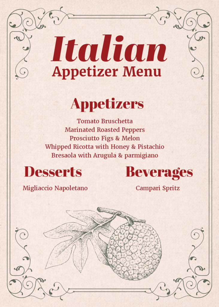 Italian appetizer night menu with Campari spritz, bruschetta, roasted peppers, prosciutto with melon, whipped ricotta, bresaola, and Migliaccio Napoletano.